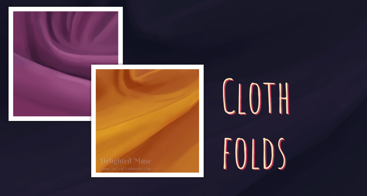 Digital paintings of cloth folds in purple and orange. Text ontop says cloth folds.