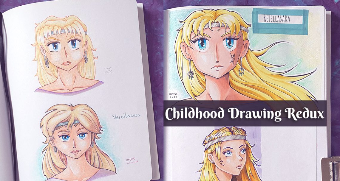 Featured image collage of several drawings of a blonde woman with a silver circlet on her head. There is text on the middle right of the image that says Childhood Drawing Redux. In the top corner of one drawing is the name of the character: Reiellasara.