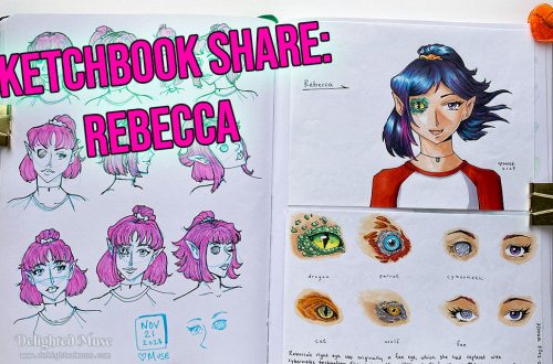 A photo of an open sketchbook, with portrait sketches of a girl with short pink hair, half of it up in a pony tail. In most of the sketches her right eye is a flat disk. On the opposite page is the same character with blue iridescent hair and a right dragon eye, wearing a red and white raglan shirt. On the lower half of that page are different eye designs of in the style of dragon, parrot, cybernetic, cat, wolf, fae, and human. Text on top of the image says Sketchbook Share: Rebecca.